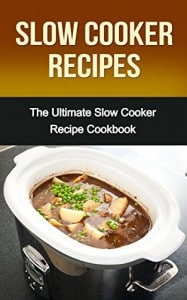 Free Kindle eBook Slow Cooker Recipes